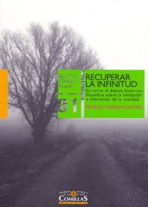 Descargar Recuperar la infinitud: En torno al debate histórico-filosófico sobre la limitación o ilimitación de la realidad pdf, epub, ebook