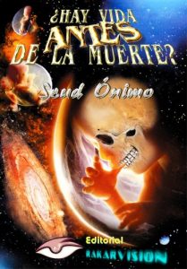 Descargar ¿Hay Vida ANTES de la Muerte? pdf, epub, ebook