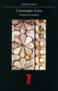 Descargar Contemplar el arte: Ensayos de estética (La balsa de la Medusa nº 199) pdf, epub, ebook