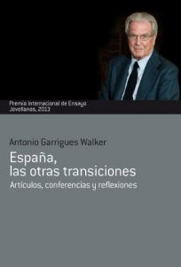 Descargar España, las otras transiciones (Colección Jovellanos de Ensayo nº 40) pdf, epub, ebook