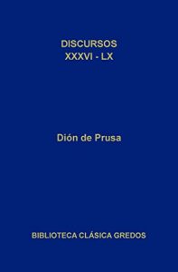Descargar Discursos XXXVI-LX (Biblioteca Clásica Gredos) pdf, epub, ebook