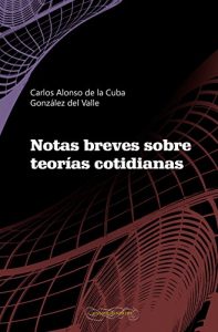 Descargar Teorías cotidianas: Teorías varias (TEORIAS COTIDIANAS nº 1) pdf, epub, ebook