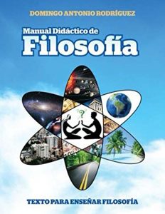 Descargar Manual Didáctico de Filosofía: Texto para Enseñar Filosofía pdf, epub, ebook