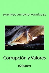Descargar Corrupción y Valores: Sabater pdf, epub, ebook