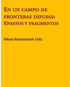 Descargar En un campo de fronteras difusas: ensayos y fragmentos pdf, epub, ebook
