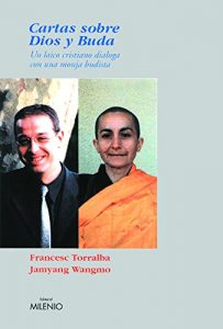 Descargar Cartas sobre Dios y Buda: 11 (Ensayo) pdf, epub, ebook
