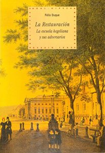 Descargar La Restauración (Historia del pensamiento y la cultura) pdf, epub, ebook