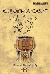 Descargar José Ortega y Gasset (Baía Pensamento) pdf, epub, ebook