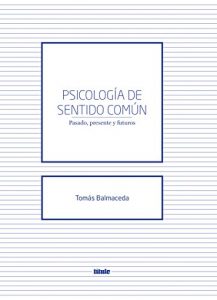 Descargar Psicología de sentido común: Pasado, presente y futuros pdf, epub, ebook