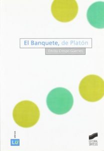 Descargar El Banquete, de Platón (Historia de la literatura universal) pdf, epub, ebook