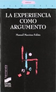 Descargar La experiencia como argumento. Clasicismo y posmodernidad (Filosofía. Hermeneia) pdf, epub, ebook