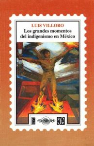 Descargar Los grandes momentos del indigenismo en México (Historia) pdf, epub, ebook