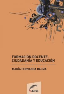 Descargar Formación docente, ciudadanía y educación (Primeros Pasos) pdf, epub, ebook