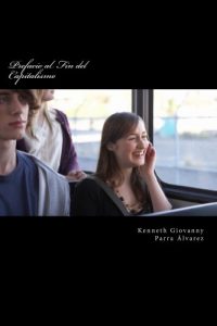 Descargar Prefacio al Fin del Capitalismo (El Susto Desaparece nº 2) pdf, epub, ebook