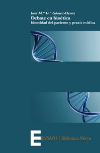 Descargar Debate en bioética: Identidad del paciente y praxis médica (ENSAYO) pdf, epub, ebook