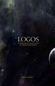 Descargar LOGOS: Teoría de los Sistemas y el Orden Universal pdf, epub, ebook