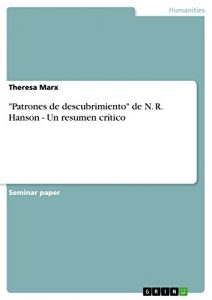 Descargar “Patrones de descubrimiento” de N. R. Hanson – Un resumen crítico pdf, epub, ebook