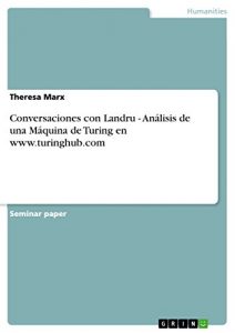 Descargar Conversaciones con Landru – Análisis de una Máquina de Turing en www.turinghub.com pdf, epub, ebook