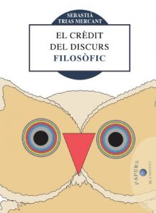 Descargar El crèdit del discurs filosòfic (Papers Book 4) (Catalan Edition) pdf, epub, ebook
