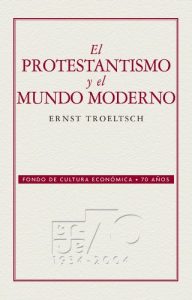 Descargar El protestantismo y el mundo moderno: 0 pdf, epub, ebook
