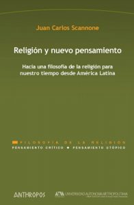 Descargar Religión y nuevo pensamiento.Hacia una filosofía de la religión para nuestro tiempo desde América Latina pdf, epub, ebook