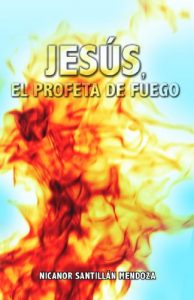 Descargar Jesus el Profeta de Fuego pdf, epub, ebook