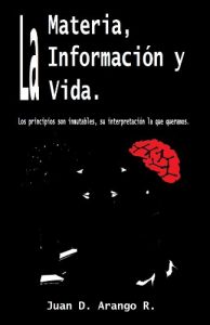 Descargar La Materia, La Información y La Vida. pdf, epub, ebook