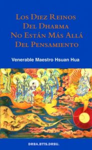 Descargar Los Diez Reinos del Dharma No Estan Mas Alla del Pensamiento (Spanish Edition) pdf, epub, ebook