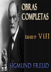 Descargar El Malestar en la Cultura y otros ensayos. Obras completas Freud. Tomo VIII (Obras Completas – Sigmund Freud) pdf, epub, ebook