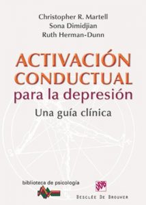 Descargar Activación conductual para la depresión: 182 (Biblioteca de Psicología) pdf, epub, ebook