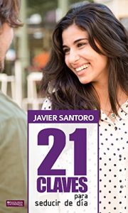 Descargar 21 Claves para Seducir de Día pdf, epub, ebook