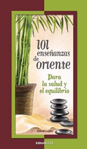 Descargar 101 enseñanzas de oriente (La zarza ardiente) pdf, epub, ebook