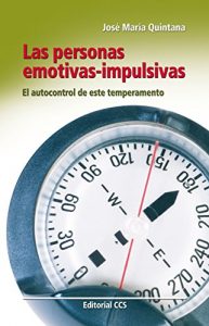 Descargar Las personas emotivas-impulsivas (Educar) pdf, epub, ebook
