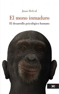 Descargar El mono inmaduro pdf, epub, ebook
