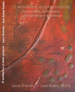 Descargar El sentido tras el dolor corporal – Psicoanálisis, enfermedad psicosomática y esperanza pdf, epub, ebook