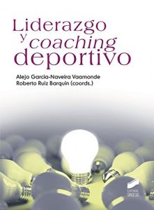 Descargar Liderazgo y coaching deportivo (Psicología) pdf, epub, ebook