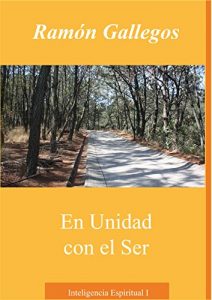 Descargar En unidad con el Ser: Inteligencia Espiritual I pdf, epub, ebook