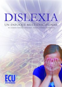 Descargar Dislexia: Un enfoque multidisciplinar pdf, epub, ebook
