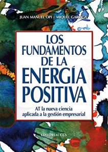 Descargar Los fundamentos de la energía positiva (Campus) pdf, epub, ebook