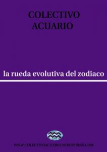 Descargar La rueda evolutiva del zodiaco (Colectivo Acuario nº 1) pdf, epub, ebook