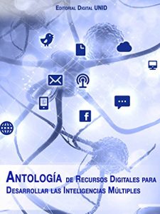 Descargar Antología de recursos digitales para desarrollar las Inteligencias Múltiples pdf, epub, ebook