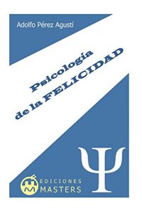 Descargar Psicología de la felicidad pdf, epub, ebook