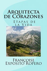 Descargar Arquitecta de Corazones: Etapas de la vida pdf, epub, ebook