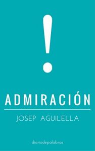 Descargar Admiración pdf, epub, ebook