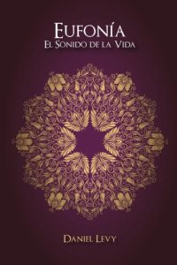 Descargar Eufonía El Sonido de la Vida pdf, epub, ebook