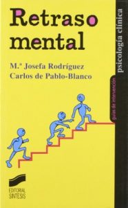 Descargar Retraso mental (Psicología clínica. Guías de intervención) pdf, epub, ebook