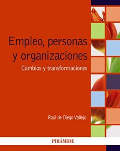 Descargar Empleo, personas y organizaciones (Psicología) pdf, epub, ebook