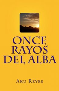 Descargar Once Rayos del Alba pdf, epub, ebook
