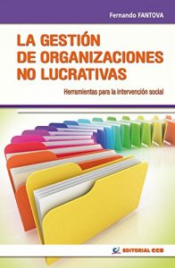 Descargar La gestión de organizaciones no lucrativas (Intervencion social) pdf, epub, ebook