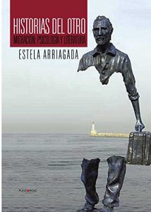 Descargar Historias del otro: Migración: Psicología y Literatura pdf, epub, ebook